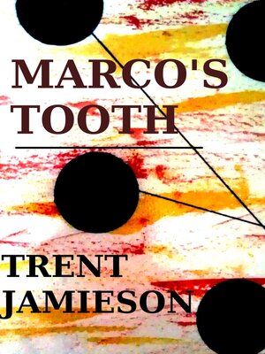 cover image of Marco's Tooth